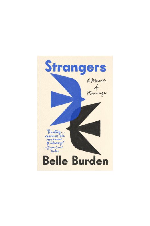 Strangers: A Memoir of Marriage